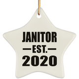 Janitor Established EST. 2020 - Star Ornament