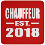 Chauffeur Established EST. 2018 - Drink Coaster