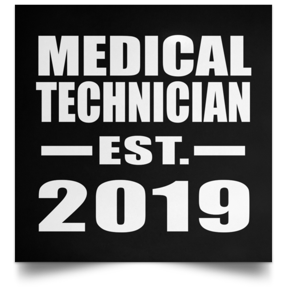 Medical Technician Established EST. 2019 - Poster Square