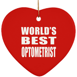 World's Best Optometrist - Heart Ornament