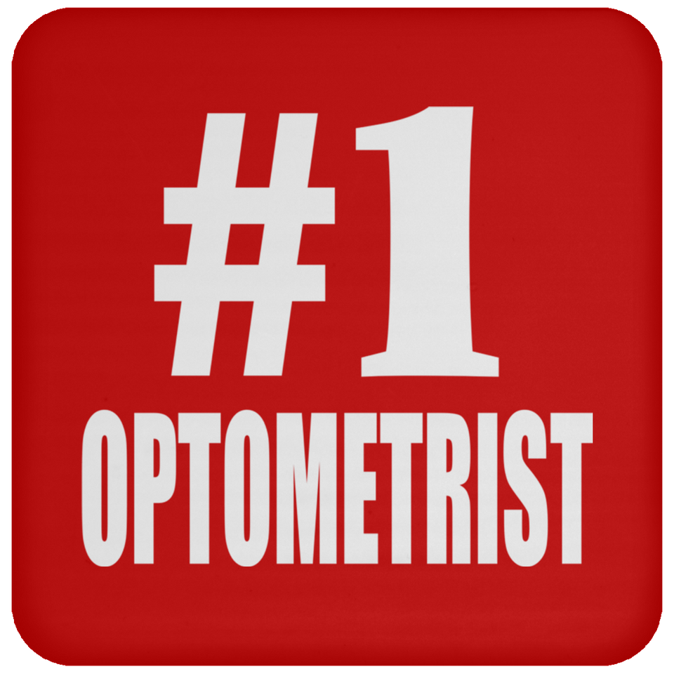 Number One #1 Optometrist - Drink Coaster