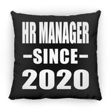 HR Manager Since 2020 - Throw Pillow Black