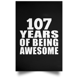 107th Birthday 107 Years Of Being Awesome - Poster Portrait