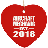 Aircraft Mechanic Established EST. 2018 - Heart Ornament