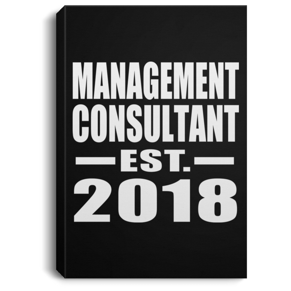 Management Consultant Established EST. 2018 - Canvas Portrait