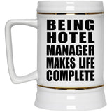 Being Hotel Manager Makes Life Complete - Beer Stein