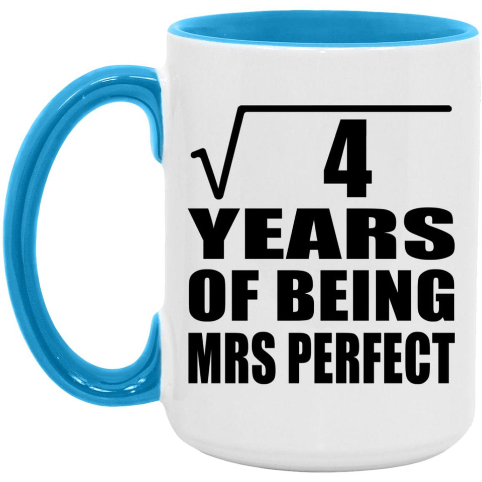 2nd Anniversary Square Root of 4 Years of Mrs Perfect - 15oz Accent Mug Blue
