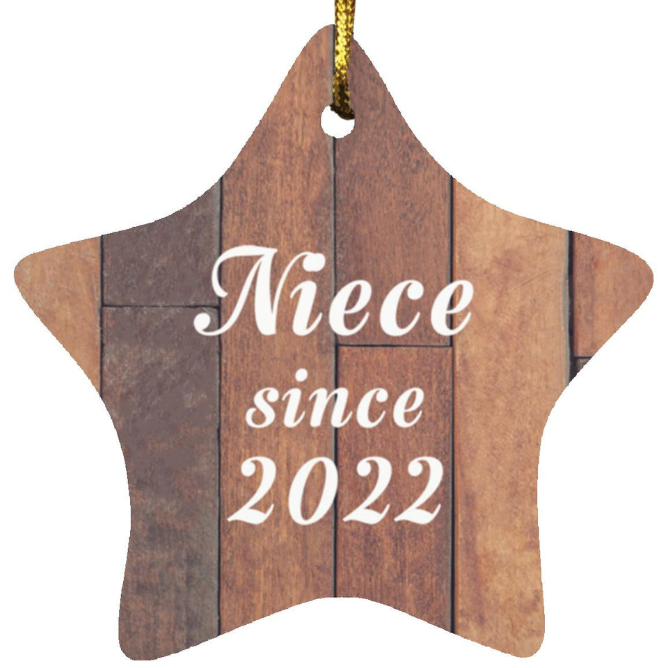 Niece Since 2022 - Star Ornament E