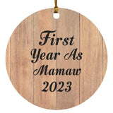First Year As Mamaw 2023 - Circle Ornament C