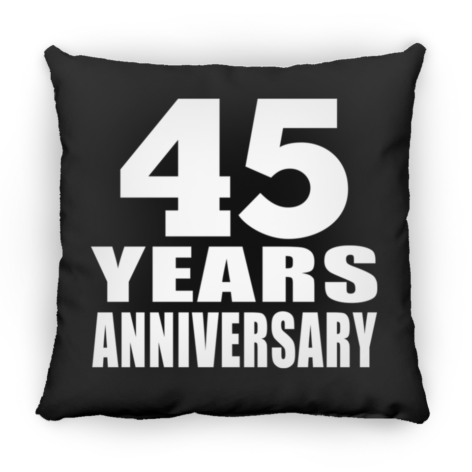 45th Anniversary 45 Years - Throw Pillow Black
