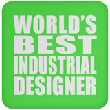 World's Best Industrial Designer - Drink Coaster