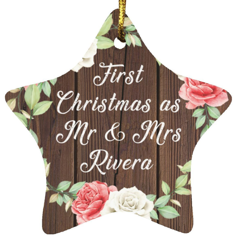 First Christmas As Mr & Mrs Rivera - Star Ornament A