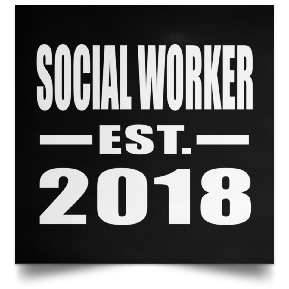 Social Worker Established EST. 2018 - Poster Square