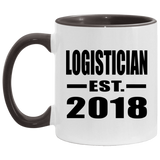Logistician Established EST. 2018 - 11oz Accent Mug Black