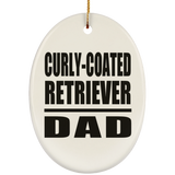 Curly-Coated Retriever Dad - Oval Ornament