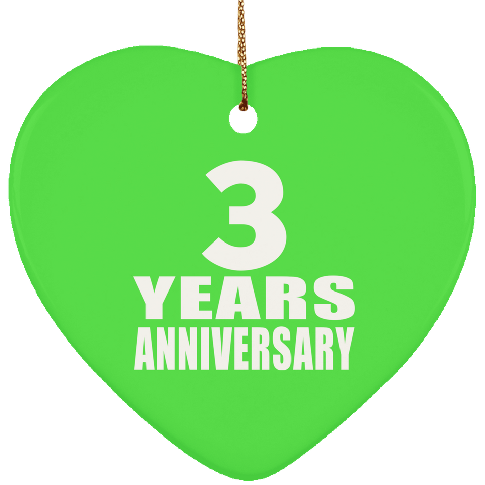 3rd Anniversary 3 Years - Heart Ornament