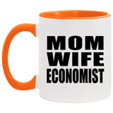 Mom Wife Economist - 11oz Accent Mug Orange