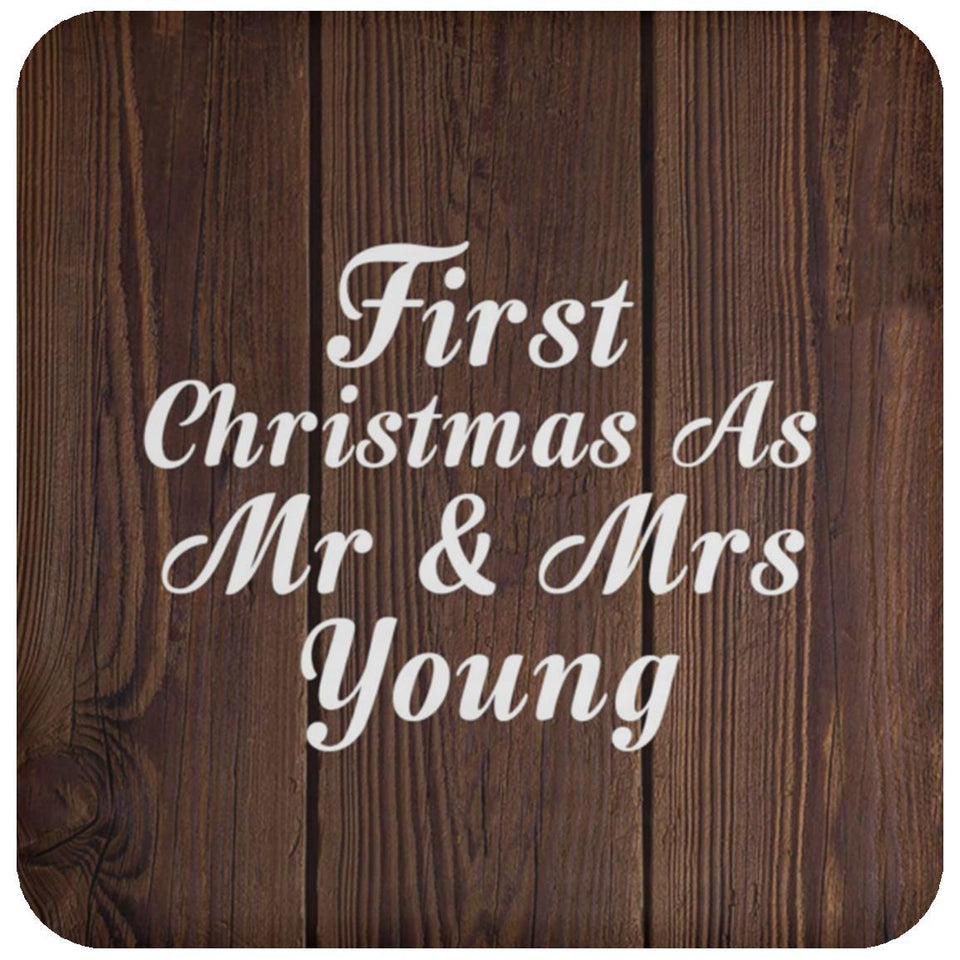 First Christmas As Mr & Mrs Young - Drink Coaster D