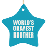 World's Okayest Brother - Star Ornament