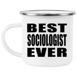 Best Sociologist Ever - 12oz Camping Mug