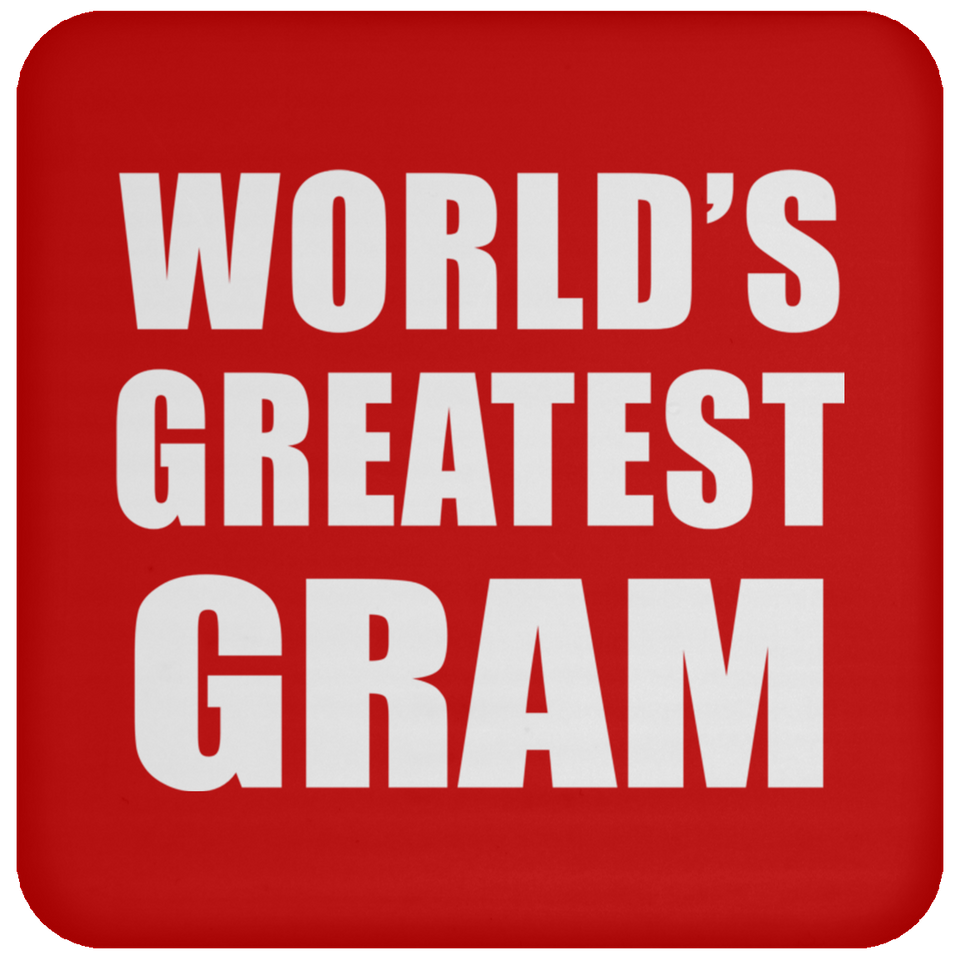 World's Greatest Gram - Drink Coaster