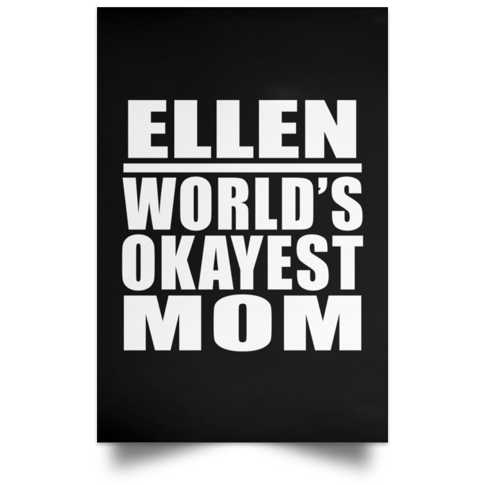 Ellen World's Okayest Mom - Poster Portrait