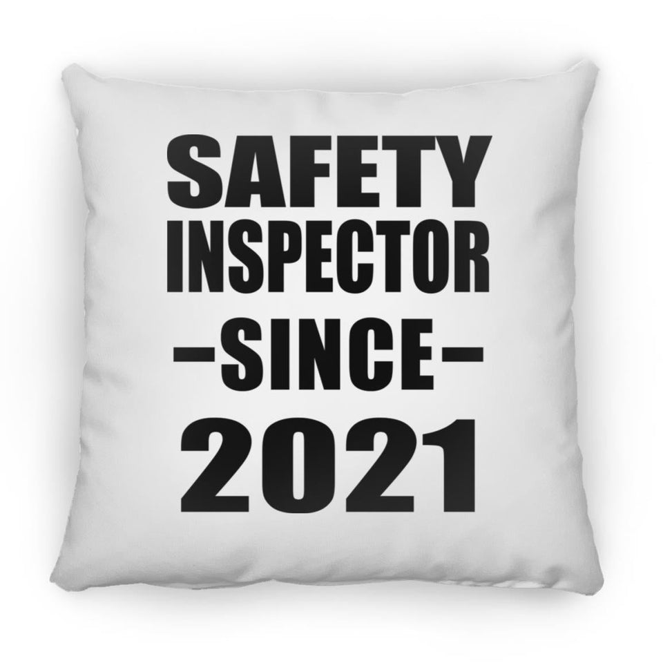 Safety Inspector Since 2021 - Throw Pillow
