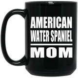 American Water Spaniel Mom - 15oz Coffee Mug Black