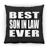 Best Son In Law Ever - Throw Pillow Black