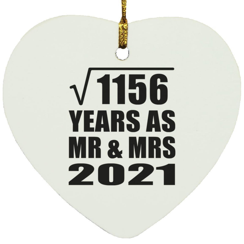 34th Anniversary Square Root of 1156 Years As Mr & Mrs 2021 - Heart Ornament