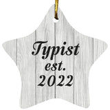 Typist Established Est. 2022 - Star Ornament F