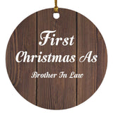 First Christmas As Brother In Law - Circle Ornament D