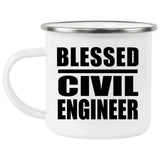 Blessed Civil Engineer - 12oz Camping Mug