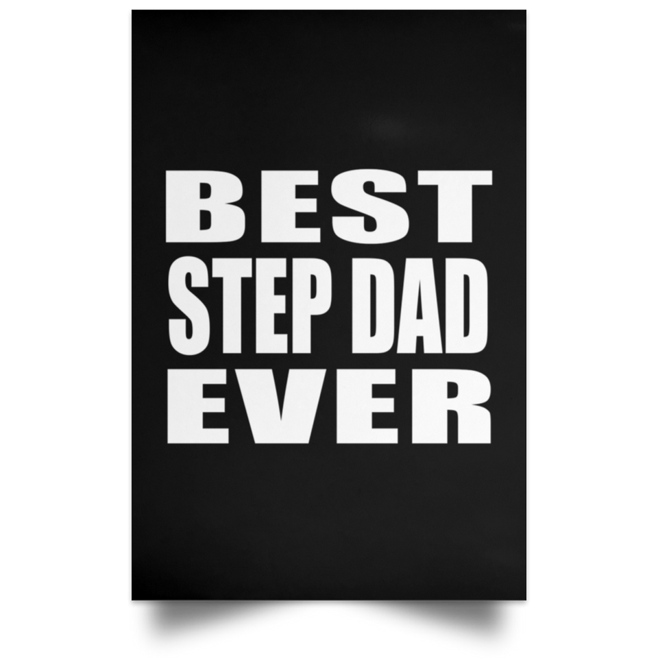 Best Step Dad Ever - Poster Portrait