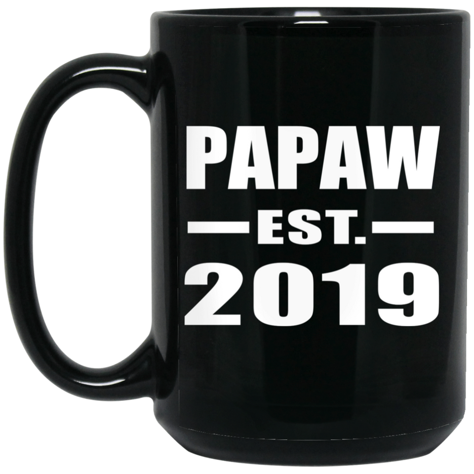 Papaw Established EST. 2019 - 15oz Coffee Mug Black