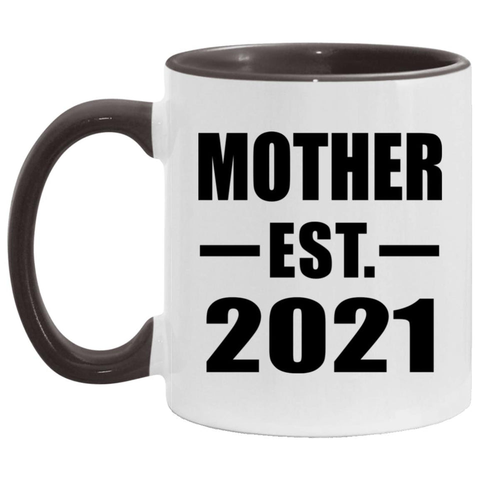 Mother Established EST. 2021 - 11oz Accent Mug Black