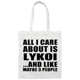 All I Care About Is Lykoi - Tote Bag White
