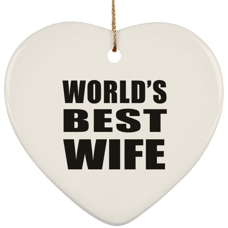 World's Best Wife - Heart Ornament