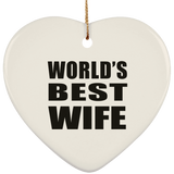 World's Best Wife - Heart Ornament
