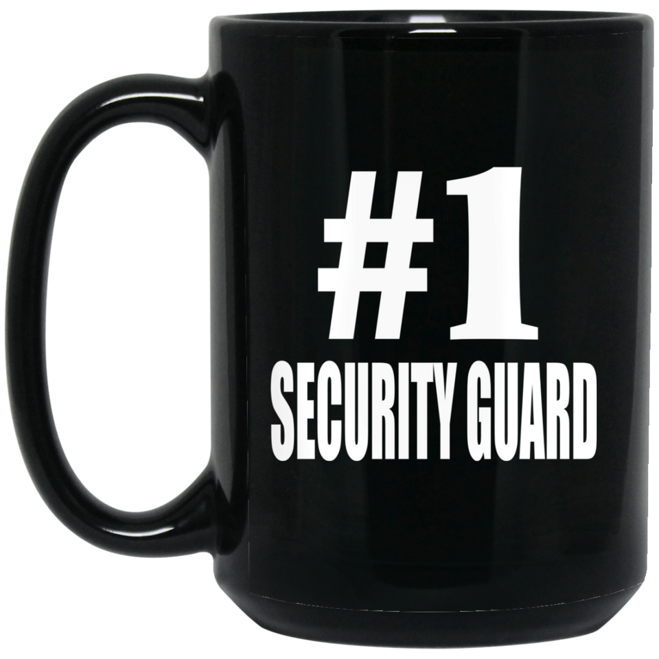 Number One #1 Security Guard - 15 Oz Coffee Mug Black