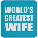 World's Greatest Wife - Drink Coaster