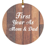 First Year As Mom & Dad - Circle Ornament E