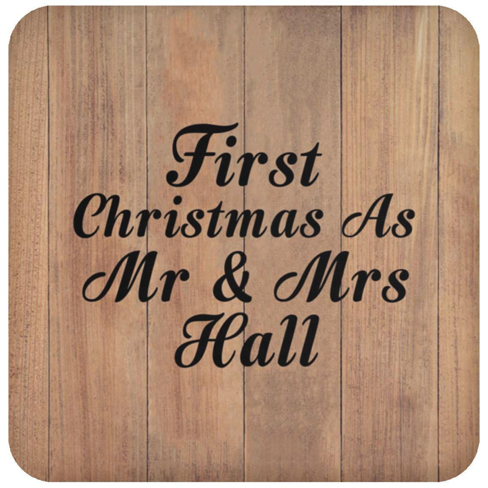 First Christmas As Mr & Mrs Hall - Drink Coaster C