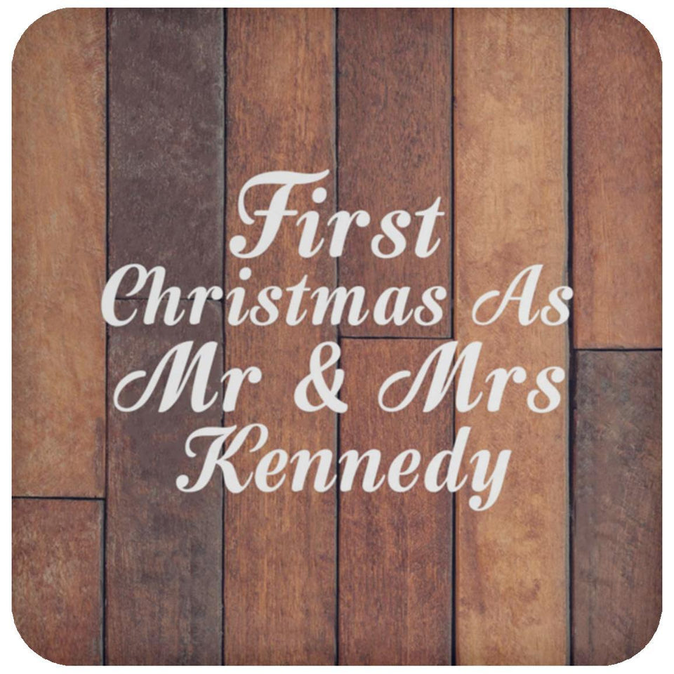 First Christmas As Mr & Mrs Kennedy - Drink Coaster E