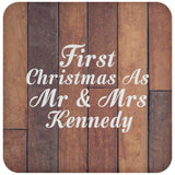 First Christmas As Mr & Mrs Kennedy - Drink Coaster E