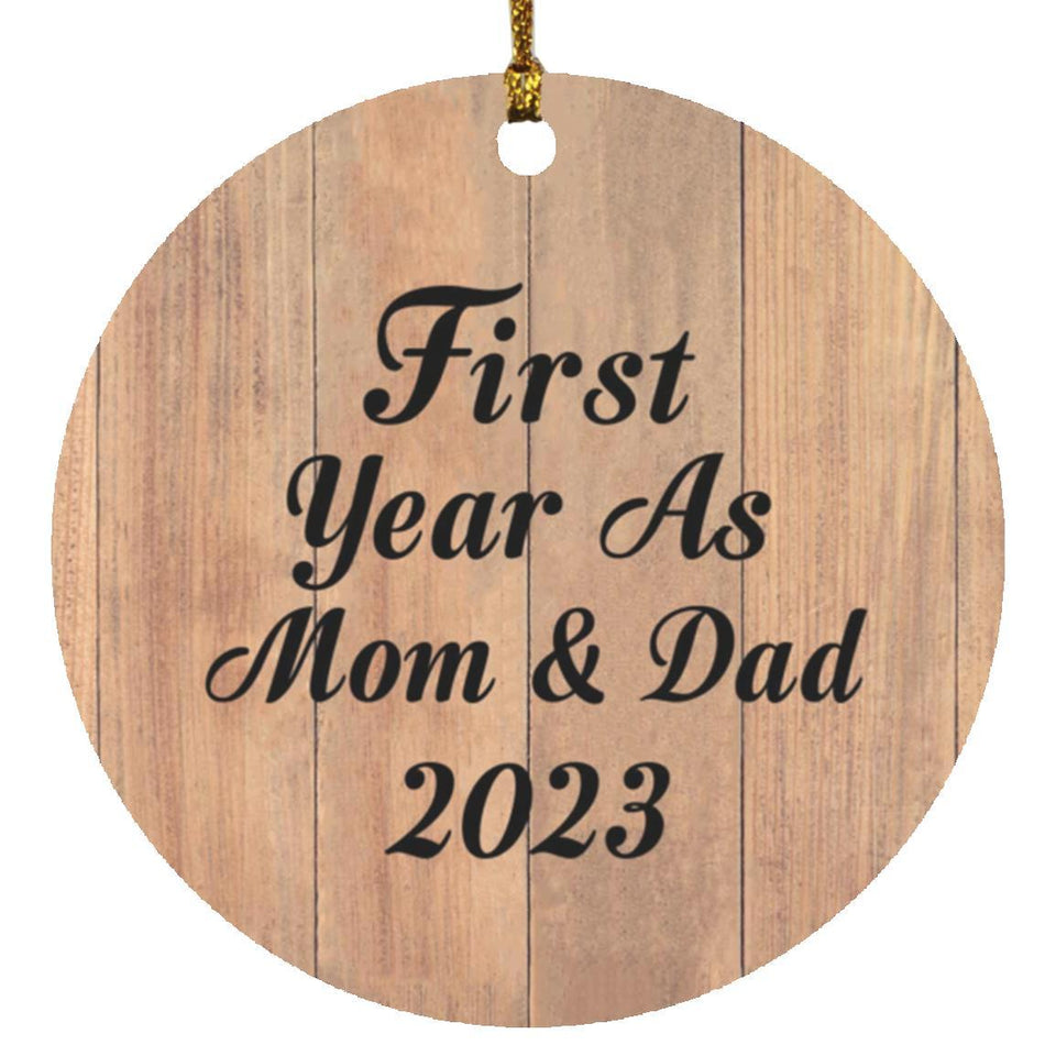 First Year As Mom & Dad 2023 - Circle Ornament C