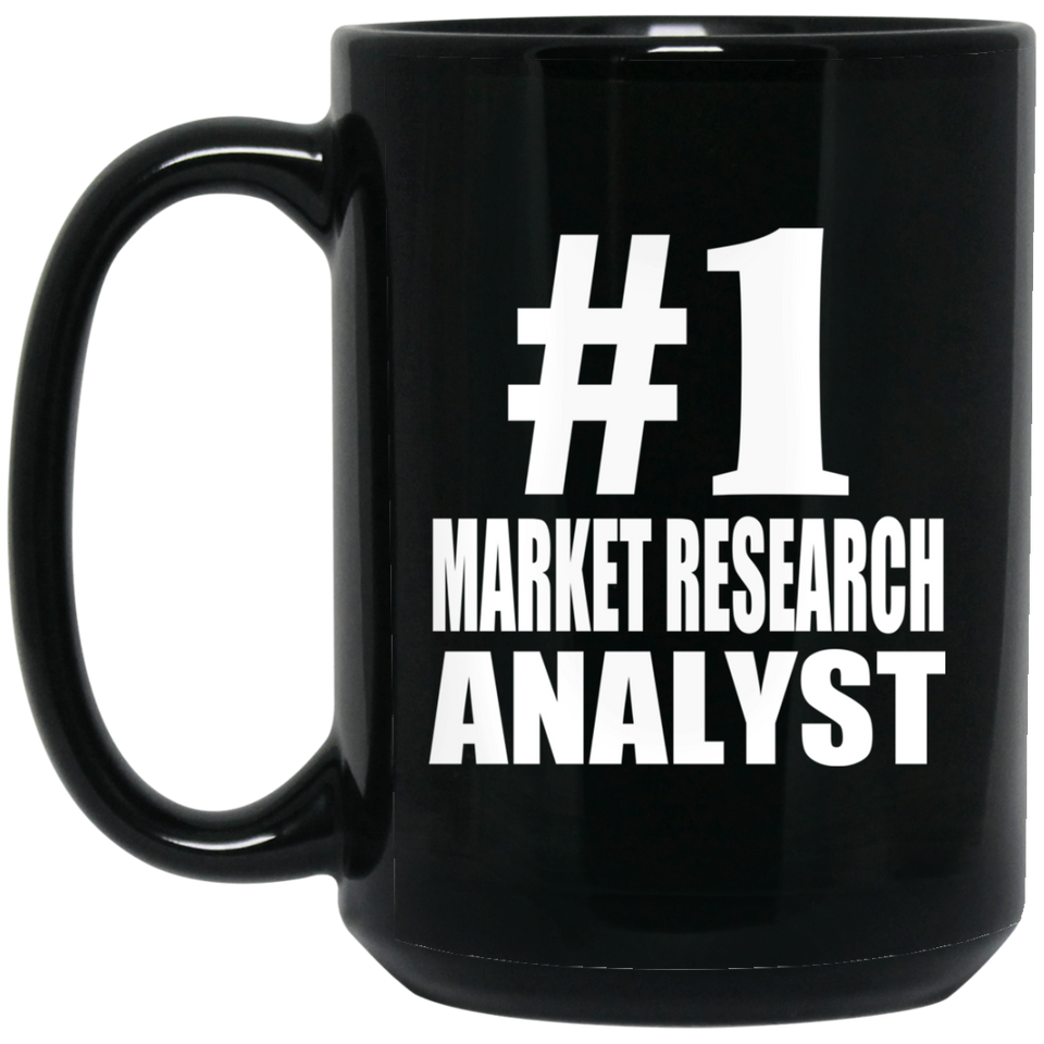 Number One #1 Market Research Analyst - 15 Oz Coffee Mug Black