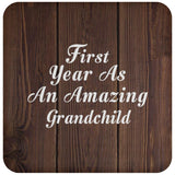 First Year As An Amazing Grandchild - Drink Coaster D