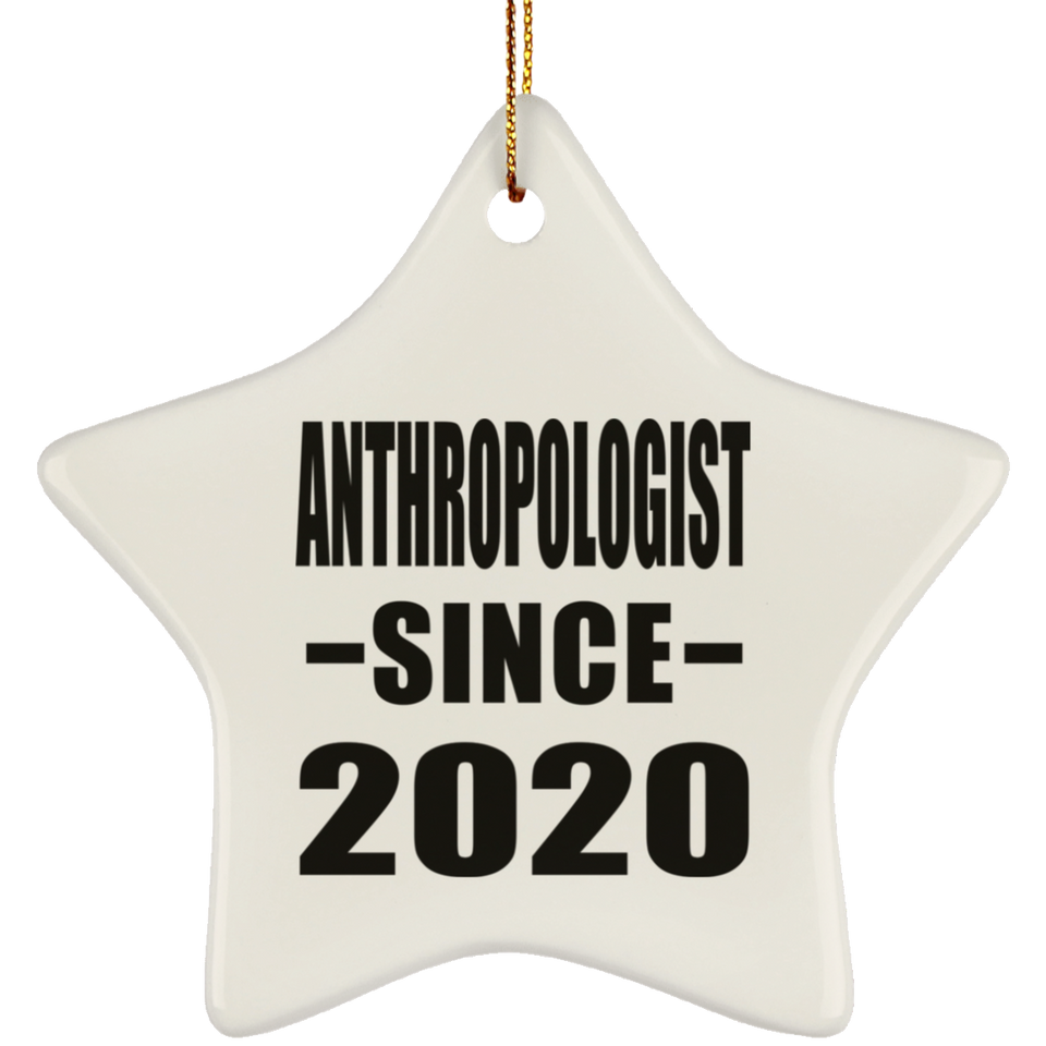 AntHRopologist Since 2020 - Star Ornament