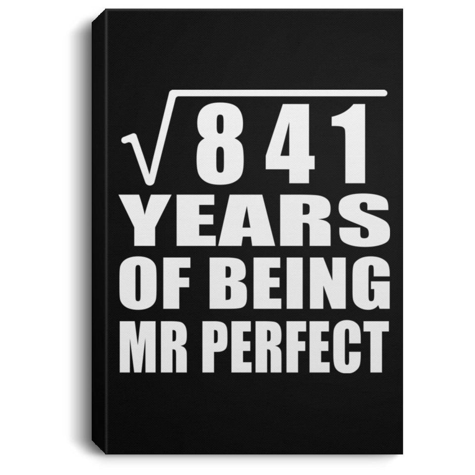 29th Anniversary Square Root of 841 Years of Mr Perfect - Canvas Portrait